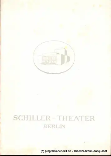 Schiller-Theater Berlin, Barlog Boleslaw, Beßler Albert: Programmheft Dona Diana. Lustspiel von Don Augustin Moreto 1960/61 Heft 95. 