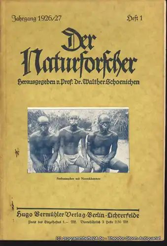 Schoenichen Walther ( Hrsg. ): Der Naturforscher Jahrgang 1926/27 Heft 1. 