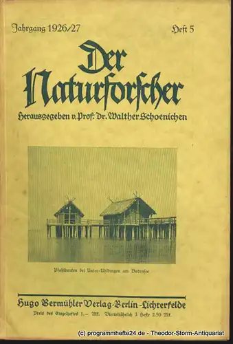 Schoenichen Walther ( Hrsg. ): Der Naturforscher Jahrgang 1926/27 Heft 5. 