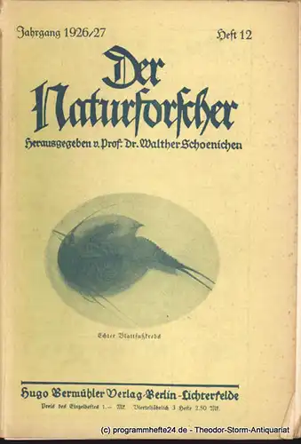 Schoenichen Walther ( Hrsg. ): Der Naturforscher Jahrgang 1926/27 Heft 12. 