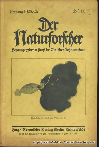 Schoenichen Walther ( Hrsg. ): Der Naturforscher Jahrgang 1925/26 Heft 10. 