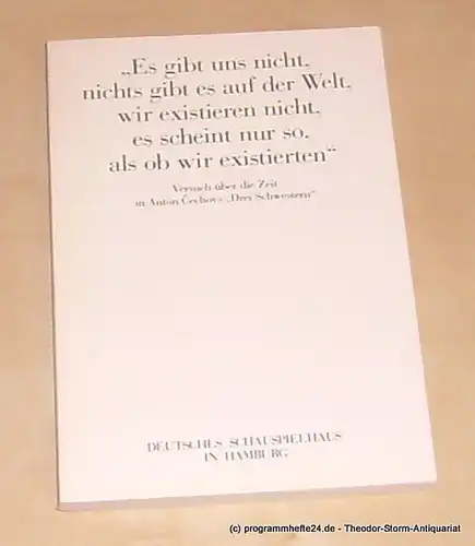 Troller Urs, Deutsches Schauspielhaus in Hamburg, Cechov Anton, Leding Dagmar, Herrmann Ursel: Programmheft für die Aufführung Drei Schwestern von Anton Cechov. Premiere 18. Oktober 1980.. 