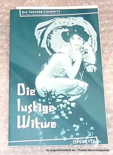 Die Theater Chemnitz, Leimert Volkmar: Programmheft Die lustige Witwe. Oper Chemnitz. Premiere 27.06.2003. 