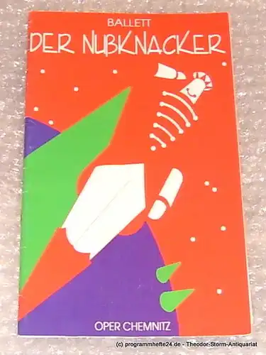 Städtische Theater Chemnitz, Neppl Carla: Programmheft Der Nußknacker. Oper Chemnitz Premiere 11.November 1995. 