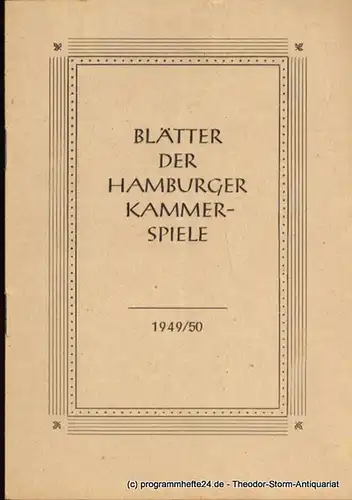 Hamburger Kammerspiele Ida Ehre, Höger Ilse: Programmheft Das träumende Mädchen. Komödie von Elmar Rice. Deutsche Erstaufführung. Blätter der Hamburger Kammerspiele 1949 / 50 Heft 2. 