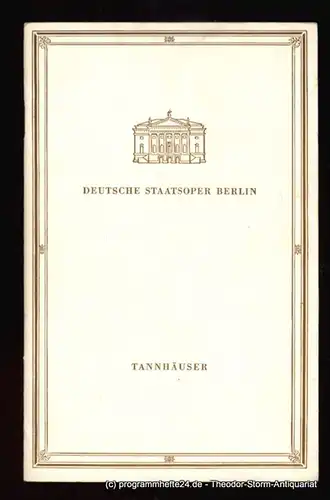 Deutsche Staatsoper Berlin, Rimkus Günter: Programmheft Tannhäuser und der Sängerkrieg auf der Wartburg. Sonntag 28. Januar 1968. 