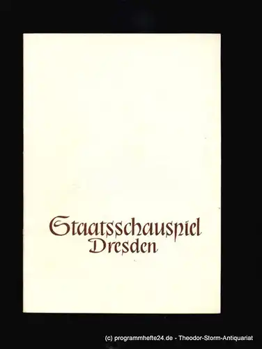 Staatsschauspiel Dresden, Pietzsch Heinz: Programmheft Fuhrmann Henschel. Schauspiel in fünf Akten von Gerhardt Hauptmann. Spielzeit 1956 / 57. 