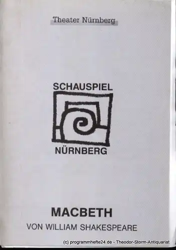 Städtische Bühnen Nürnberg, Schauspiel Nürnberg, Holger Berg, Eilert Georgia: Programmheft Premiere Macbeth im Schauspielhaus am 12. Oktober 1996 Spielzeit 1996/97 Heft 23. 
