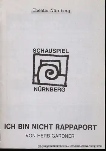 Städtische Bühnen Nürnberg, Schauspiel Nürnberg, Holger Berg, Eiler Georgia: Programmheft Premiere Ich bin nicht Rappaport in den Kammerspielen am 21. Dezember 1996 Spielzeit 1996/97 Heft 25. 