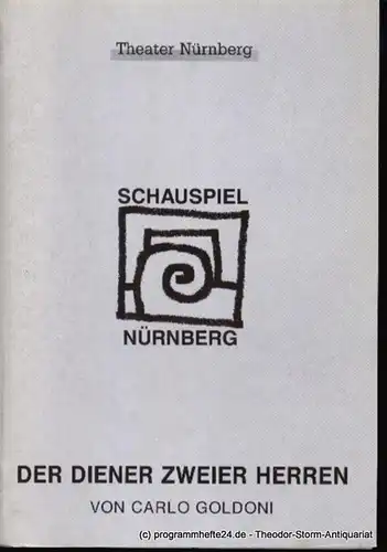 Städtische Bühnen Nürnberg, Schauspiel Nürnberg, Holger Berg, Faustmann Hartmut: Programmheft Premiere Der Diener zweier Herren im Schauspielhaus am 29. Juni 1997 Spielzeit 1996/97 Heft 32. 