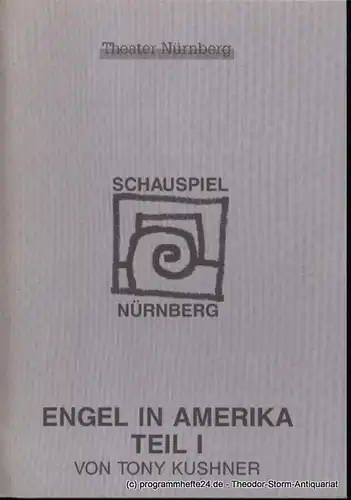 Städtische Bühnen Nürnberg, Schauspiel Nürnberg, Holger Berg, Deller Maren: Programmheft Premiere Engel in Amerika Teil 1: Die Jahrtausendwende naht von Tony Kushner im Schauspielhaus am 2. März 1996 Spielzeit 1995/96 Heft 17. 