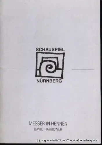 Städtische Bühnen Nürnberg, Schauspiel Nürnberg, Holger Berg, Gröschel Christian: Programmheft Premiere Messer in Hennen in den Kammerspielen am 20. Februar 1999 Spielzeit 1998/99 Heft 46. 