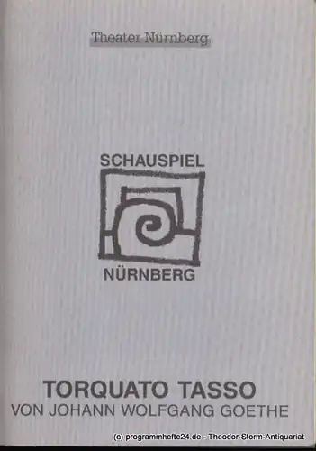 Städtische Bühnen Nürnberg, Schauspiel Nürnberg, Holger Berg, Eiler Georgia: Programmheft Premiere Torquato Tasso im Schauspielhaus am 21. Oktober 1995 Spielzeit 1995/96 Heft 13. 