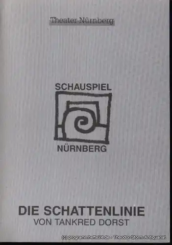 Städtische Bühnen Nürnberg, Schauspiel Nürnberg, Holger Berg, Eilert Georgia: Programmheft Premiere Die Schattenlinie in den Kammerspielen am 5. Januar 1996 Spielzeit 1995/96 Heft 14. 