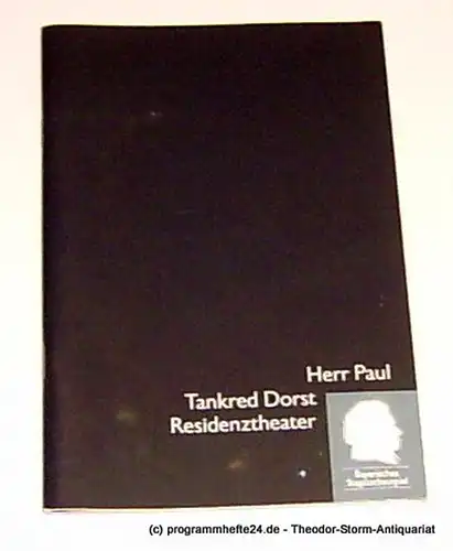 Bayerisches Staatsschauspiel, Eberhard Witt, Roeder Anke: Programmheft Herr Paul. von Tankred Dorst. Premiere 15. April 1994 im Residenztheater. Programmheft Nr. 11 Spielzeit 1993/94. 