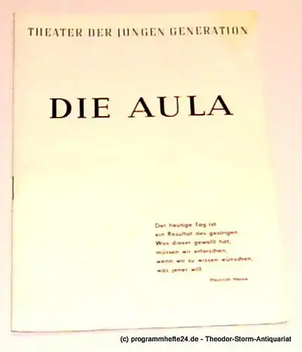 Theater der jungen Generation, Büttner Rolf, Mehnert Monika: Programmheft Die Aula von Hermann Kant. Premiere 22. Juni 1969. Spielzeit 1968 / 69. 