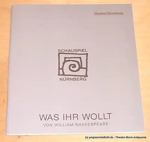 Städtische Bühnen Nürnberg, Lew Bogdan, Holger Berg, Eilert Georgia: Programmheft Was Ihr wollt von William Shakespeare im Schauspielhaus am 4. März 1995. Spielzeit 1994 / 95 Heft 6. 