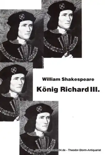 Westfälische Kammerspiele Paderborn, Friedrich Bremer, Schiffner Matthias: Programmheft König Richard III. von William Shakespeare. Premiere 9. September 1988. 