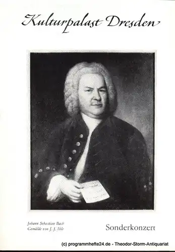 Kulturpalast Dresden, Werner Matschke, Forner Johannes, Hauschild Christian, Grösel Wolfgang: Programmheft Johann Sebastian Bach Matthäus-Passion BWV 244. Sonderkonzert am 28., 29. und 30. März 1989 im Festsaal des Kulturpalastes Dresden. 