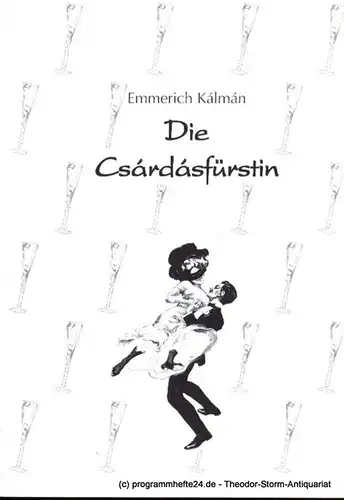 Südostbayerisches Städtetheater, Johannes Reitmeier, Frane Andreas: Programmheft Die Csardasfürstin. Operette in drei Akten. Premiere Passau: 06.11.1999. Premiere Landshut: 03.12.1999. Spielzeit 1999 / 2000 - 4. 