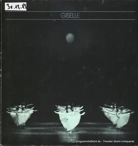 Hamburgische Staatsoper, Christoph von Dohnanyi, Seipt Angelus: Programmheft zur Aufführung Giselle ( Premiere 23. Juni 1983 ). 