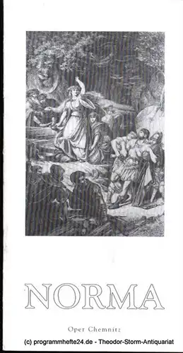 Städtische Theater Chemnitz, Rolf Stiska, Leimert Volkmar: Programmheft NORMA. Lyrische Tragödie. Konzertante Aufführung. Premiere 24. Mai 1998. Spielzeit 1997/98. 