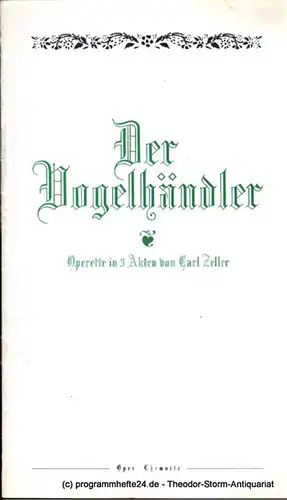 Städtische Theater Chemnitz, Rolf Stiska, Neppl Carla: Programmheft Der Vogelhändler. Operette von Carl Zeller. Premiere 28. März 1998. Spielzeit 1997 / 98 Opernhaus. 