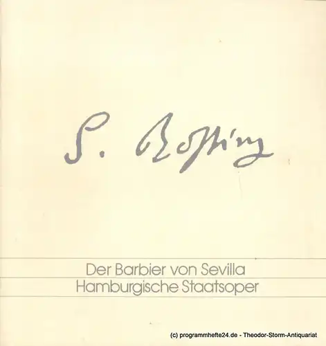 Hamburgische Staatsoper, Peter Ruzicka: Programmheft Der Barbier von Sevilla. Komische Oper. 31. Mai 1997. 
