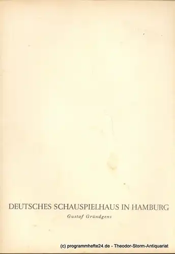 Deutsches Schauspielhaus in Hamburg, Gustaf Gründgens, Penzoldt Günther, Knorr Heinz, Clausen Rosemarie ( Fotos ): Programmheft EGMONT. Trauerspiel von Goethe. 14. Februar 1958. 1957 / 1958 Heft 1. 