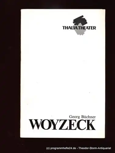 Thalia Theater Hamburg, Peter Striebeck, Schwedt Ernst: Programmheft Woyzeck von Georg Büchner. Eröffnungsvorstellungen 12. und 13. September 1980. Spielzeit 1980 / 81. 