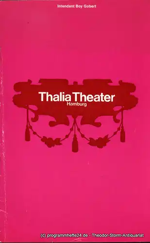 Thalia Theater Hamburg, Boy Gobert, Blasche Gerhard, Gerber Hannelore, Clausen Rosemarie ( Fotos ): Programmheft Viel Lärm um Nichts. Lustspiel von William Shakespeare. Spielzeit 1969 / 70 Heft 6. 