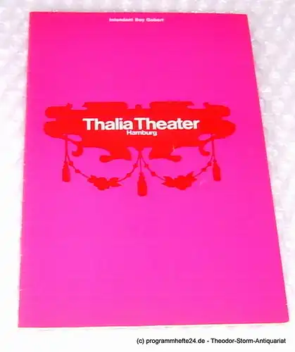 Thalia Theater Hamburg, Boy Gobert, Blasche Gerhard, Gerber Hannelore: Programmheft Der Snob. Komödie von Carl Sternheim. Spielzeit 1969 / 70 Heft 3. 