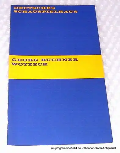 Deutsches Schauspielhaus in Hamburg, Wendt Ernst, Martens Hans-Günter, Claussen Rosemarie ( Fotos ): Programmheft Woyzeck von Georg Büchner. Premiere 13. September 1969. Spielzeit 1969 / 70 Heft 4. 