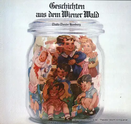 Thalia Theater Hamburg, Boy Gobert, Matthies Holger: Programmheft Geschichten aus dem Wiener Wald von Ödön von Horvath. Premiere 30. September 1973. Spielzeit 1973 / 74 Heft 5. 