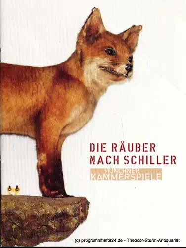 Münchner Kammerspiele, Frank Baumbauer, Hirte Marion: Programmheft Die Räuber nach Schiller. Premiere 05. Mai 2006. Schauspielhaus. Spielzeit 2005 / 06. 