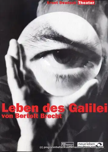Ernst Deutsch Theater, Isabella Vertes-Schütter, Wolfgang Borchert: Programmheft Leben des Galilei von Bertolt Brecht. Premiere 1. Oktober 1998. Spielzeit 1998 / 1999. 