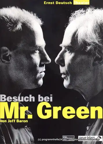 Ernst Deutsch Theater, Isabella Vertes-Schütter, Wolfgang Borchert: Programmheft Besuch bei Mr. Green von Jeff Baron. Premiere 15. April 1999. Spielzeit 1998 / 1999. 