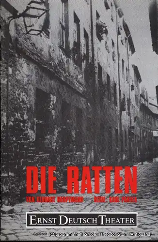 Ernst Deutsch Theater, Friedrich Schütter, Wolfgang Borchert: Programmheft Die Ratten von Gerhart Hauptmann. Premiere 18. Januar 1990. Spielzeit 1989 / 90. Mit Stückabdruck in der Regiefassung. 