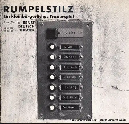 Ernst Deutsch Theater, Friedrich Schütter, Wolfgang Borchert: Programmheft Rumpelstilz. Ein kleinbürgerliches Trauerspiel von Adolf Muschg. Premiere 8. Januar 1981. Spielzeit 1980 / 81. 