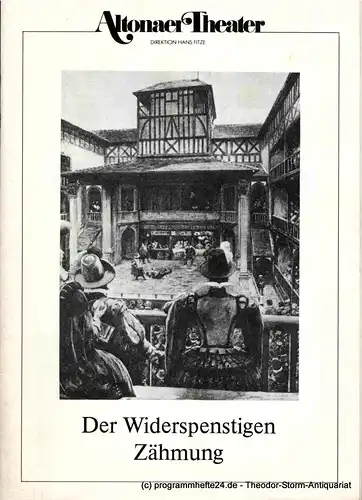 Altonaer Theater, Wilhelm Allgayer, Joachim Bäßmann: Programmheft Der Widerspenstigen Zähmung. Lustspiel von William Shakespeare. Programmheft 5 Spielzeit 1985 / 86. 