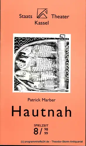 Staatstheater Kassel, Michael Leinert, Isabel Rothe: Programmheft Hautnah ( Closer ) von Patrick Marber. Spielzeit 1998 / 99 Heft 14. 