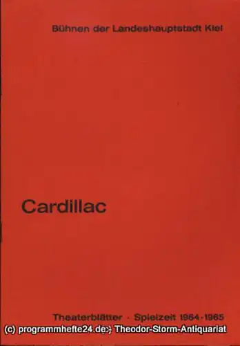 Bühnen der Landeshauptstadt Kiel, Dr. Joachim Klaiber, Peter Kleinschmidt: Programmheft Cardillac. Oper von Ferdinand Lion. Kieler Theaterblätter 1964 / 65. 