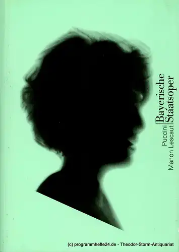 Bayerische Staatsoper, Staatsintendant Sir Peter Jonas, Hanspeter Krellmann, Peter Heilker, u.a: Programmbuch zur Premiere MANON LESCAUT von Giacomo Puccini am 18. Januar 2002 im Nationaltheater Programmheft Spielzeit 2001 / 2002. 