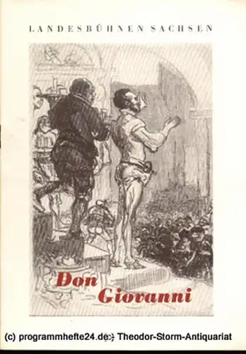 Landesbühnen Sachsen, Intendant Herbert Krauß, Leo Berg: Programmheft Der bestrafte Wüstling oder Der Herr Giovanni. Heiteres Drama von Lorenzo da Ponte. Spielzeit 1956 / 57 Landesoper Heft 3. 