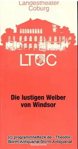 Landestheater Coburg, Ernö Weil, Annette Zühlke: Programmheft Die lustigen Weiber von Windsor. Komisch-phantastische Oper nach Shakespeare. Premiere 11. Februar 1993. Programmhefte des Landestheaters Coburg Spielzeit 1992 / 93 Heft 11. 