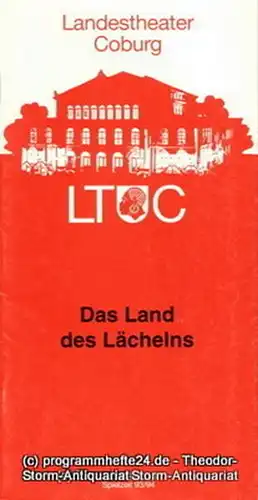 Landestheater Coburg, Ernö Weil, Annette Zühlke: Programmheft Das Land des Lächelns. Romantische Operette nach Viktor Leon. Premiere 3. Oktober 1993. Programmhefte des Landestheaters Coburg Spielzeit 1993 / 94 Heft 3. 