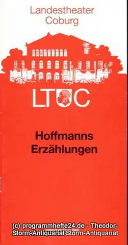 Landestheater Coburg, Ernö Weil, Annette Zühlke: Programmheft Hoffmanns Erzählungen. Phantastische Oper nach Jules Barbier und Michel Carre. Premiere 2. Juni 1995. Programmhefte des Landestheaters Coburg Spielzeit 1994 / 95 Heft 17. 