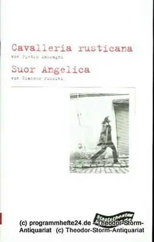 Staatstheater Darmstadt, Gerd-Theo Umberg, Helga Utz: Programmheft Cavalleria rusticana. Melodramma. - Suor Angelica ( Schwester Angelica ) Oper. Premiere 22. September 2001 im Großen Haus. Spielzeit 2001 / 2002 Programmheft Nr. 101. 