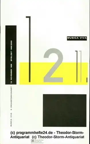 musica via / Bayerischer Rundfunk, Udo Zimmermann, Winrich Hopp: Programmheft musica via 2. Orchesterkonzert 12. November 1999. Spielzeit 1999 / 2000. 