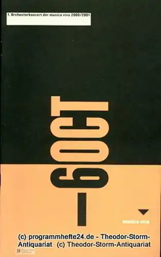 musica via / Bayerischer Rundfunk, Udo Zimmermann, Winrich Hopp: Programmheft 1. Orchesterkonzert der musica viva 2000 / 2001. Freitag 06. Oktober 2000. 